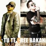 El Sujeto Ft. De La Ghetto - Tu Te Cree La Vakana MP3